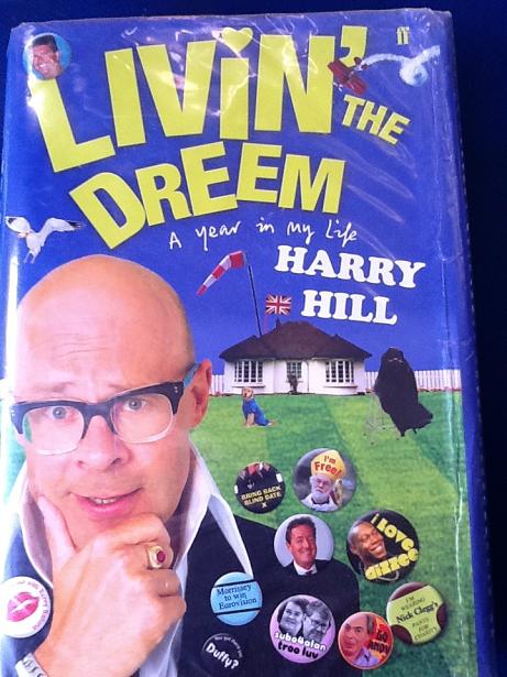 Harry Hill Livin the Dreem Book