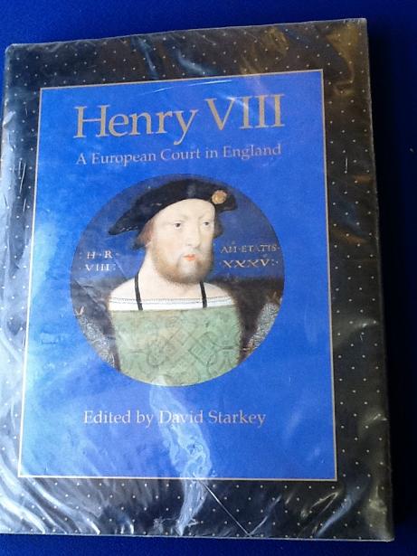 Henry VIII A European Court in England Book