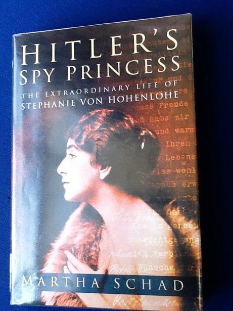 Hitlers Spy Princess Book