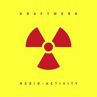 Kraftwerk Radio-Activity Original recording remastered CD (2009)