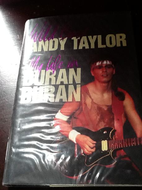 Andy Taylor Wild Boy My Life with Duran Duran Hardback Book