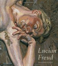Lucian Freud by William Feaver Book