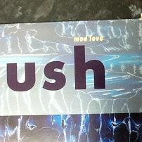 Lush - Mad Love UK 12