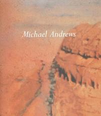 Michael Andrews: The Delectable Mountain Whitechapel Catalogue