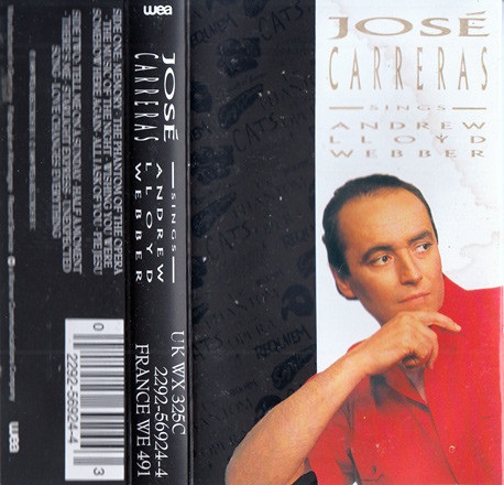 José Carreras - José Carreras Sings Andrew Lloyd Webber Cassette