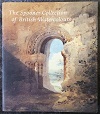 The Spooner Collection of British Watercolours at the Courtauld Institute Gallery Paperback – (2006)
